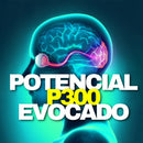 Potencial Evocado P300 - Exame Cognitivo