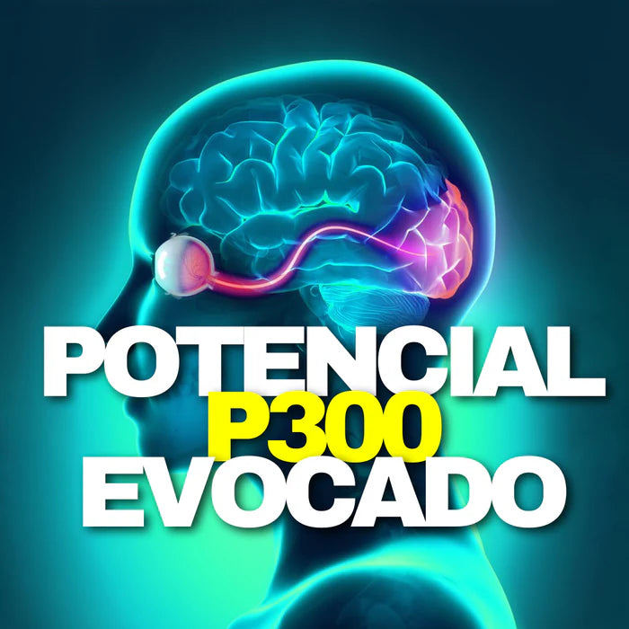 Potencial Evocado P300 - Exame Cognitivo